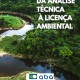 Da análise técnica à licença ambiental